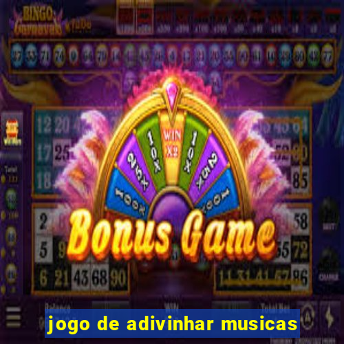 jogo de adivinhar musicas